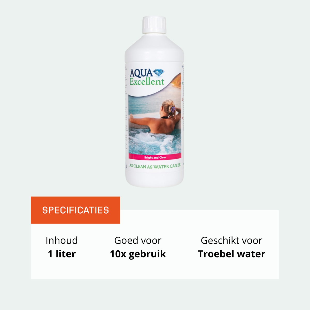 Aqua Excellent Bright and Clear 1 liter
